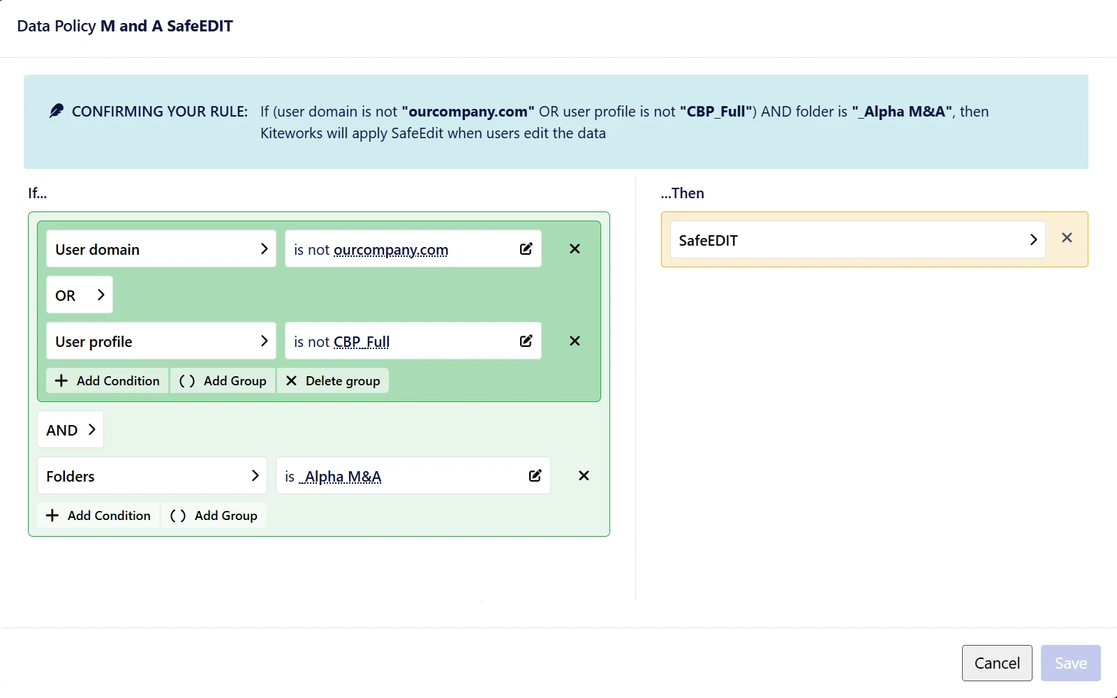 Data policy configuration interface with conditional access rules and SafeEDIT security settings for enterprise compliance