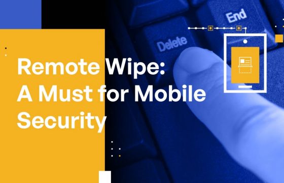 Remote Wipe: A Must for Mobile Security