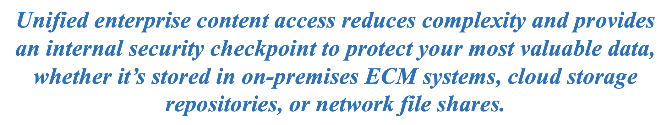 Unified Enterprise Content Access