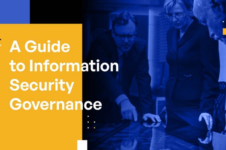 A Guide to Information Security Governance