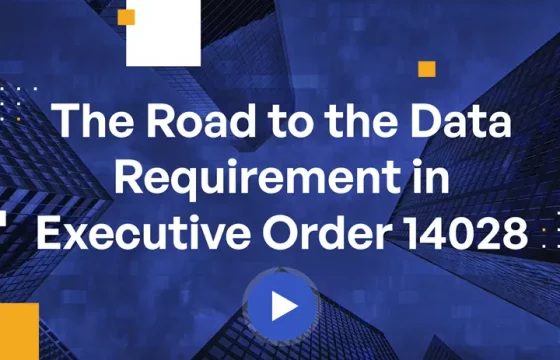 The Road to the Data Requirement in Executive Order 14028﻿