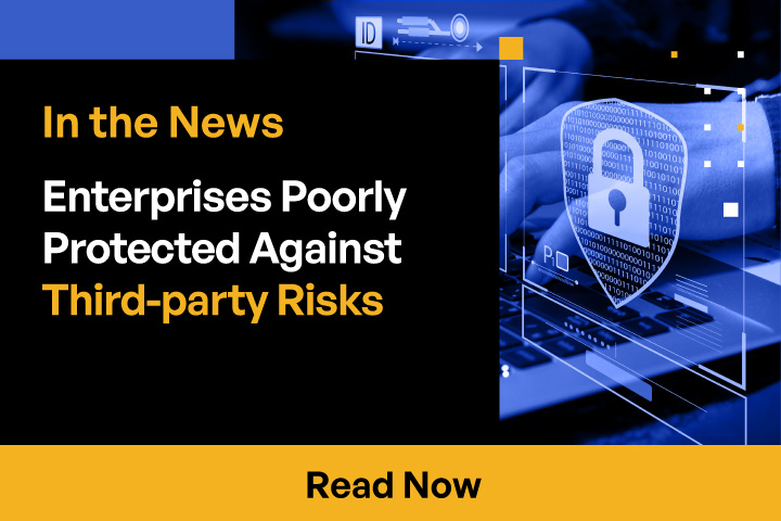 Enterprises poorly protected against third-party risks
