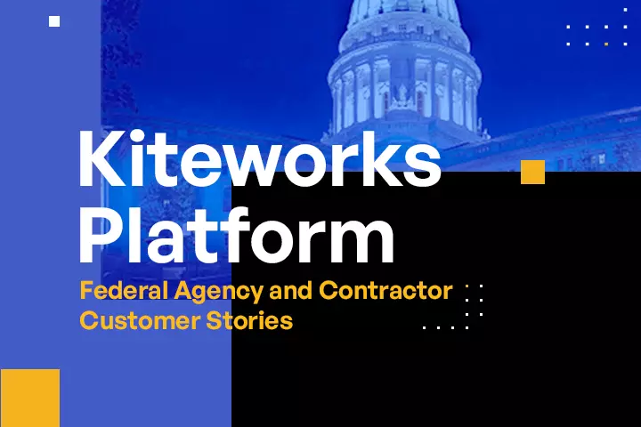 Kiteworks Federal Agency and Contractor Customer Stories