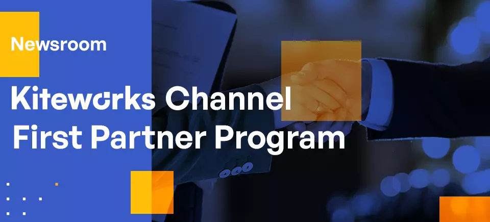 Newsroom - Kiteworks Channel First Partner program