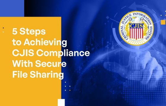 CJIS Compliance Through Secure File Sharing for Mobile, Cloud-based IT