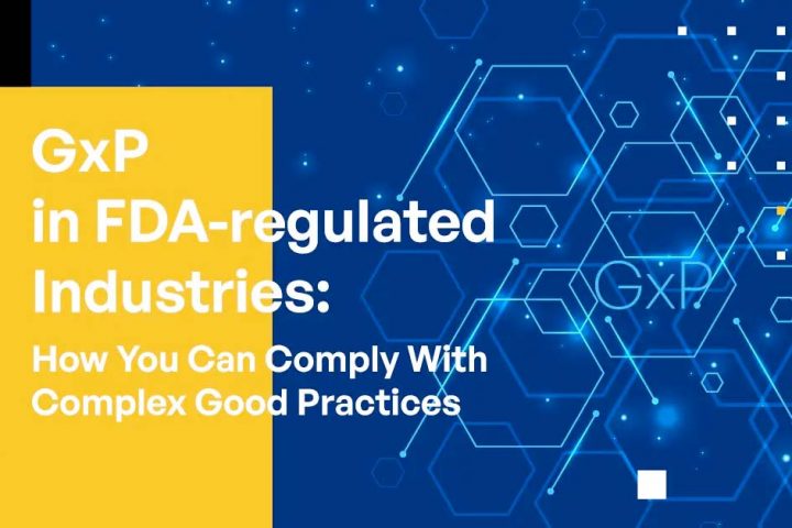 GxP in FDA-regulated Industries
