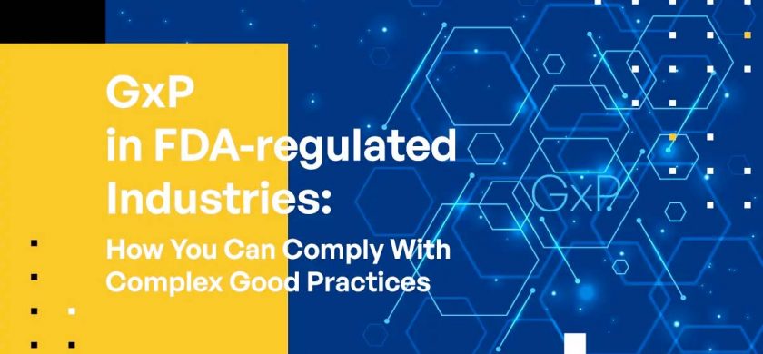 GxP in FDA-regulated Industries