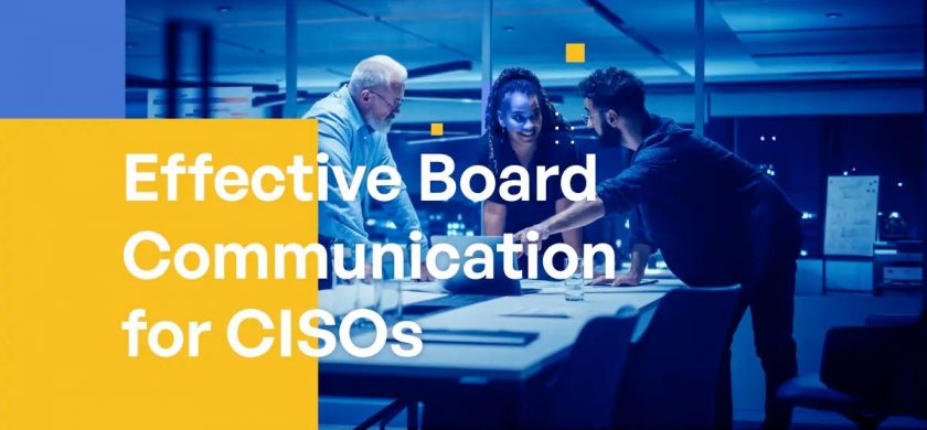 Effective Board Communication for CISOs