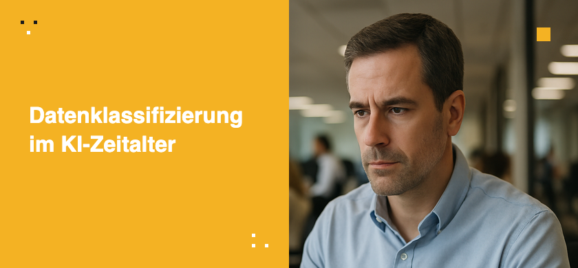 Was ist Datenklassifizierung, und warum wird sie im Zeitalter der KI immer wichtiger?