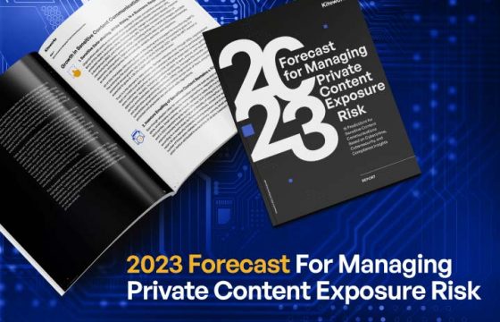 2023 Forecast for Managing Private Content Exposure Risk