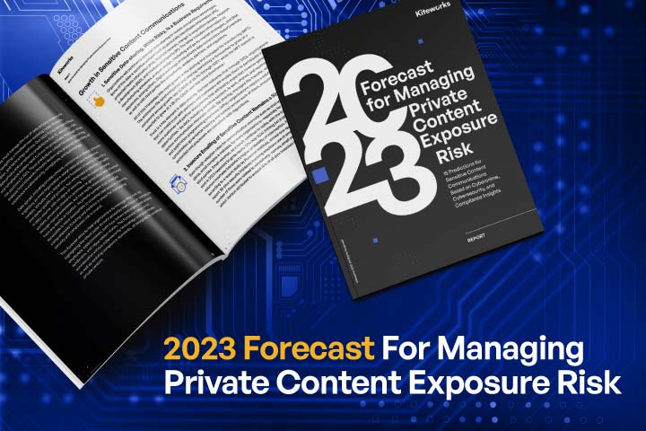 2023 Forecast for Managing Private Content Exposure Risk