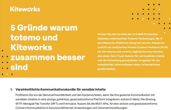 5 Gründe warum totemo und Kiteworks zusammen besser sind