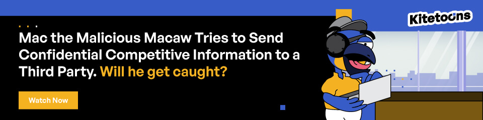 Mac tries to send confidential competitive information to a third party