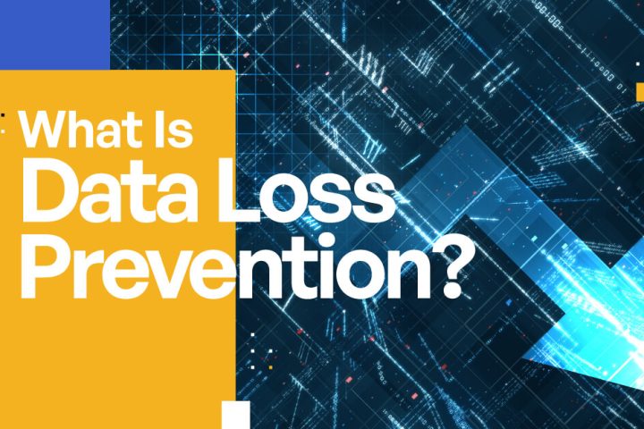 Data Loss Prevention