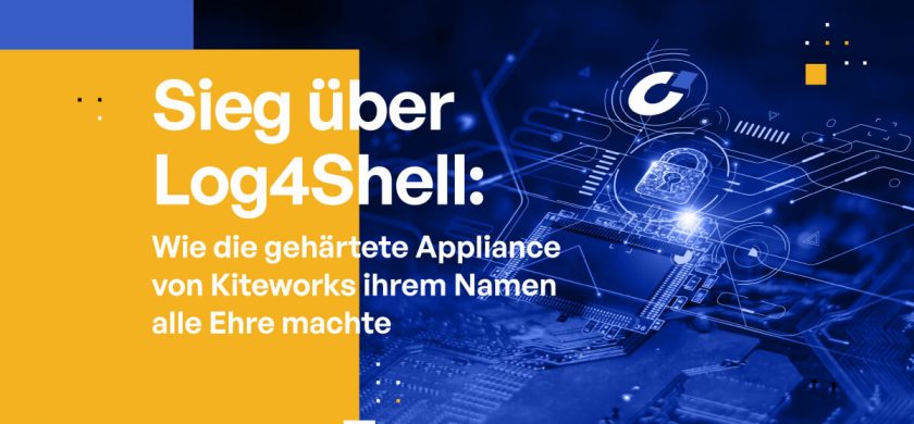 Sieg über Log4Shell: Wie die gehärtete Appliance von Kiteworks ihrem Namen alle Ehre machte