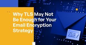 Header-Banner_TLS-Email-Encryption-Strategy