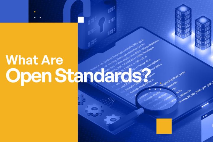 Blog-Header_What-Are-Open-Standards-1200x628-1-1