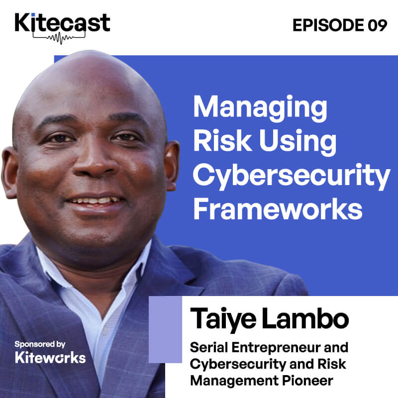 Taiye Lambo - Managing Risk Using Cybersecurity Frameworks
