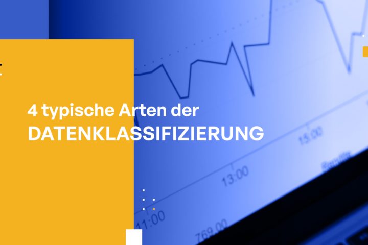Was bedeutet Datenklassifizierung? [4 typische Arten]