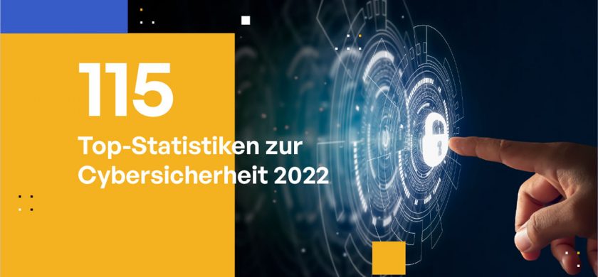115 Top-Statistiken zur Cybersicherheit 2022