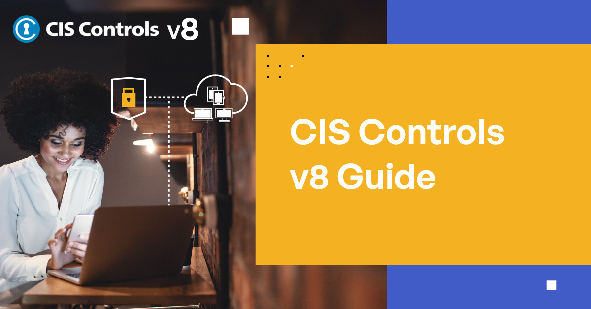 CIS Critical Security Controls v8