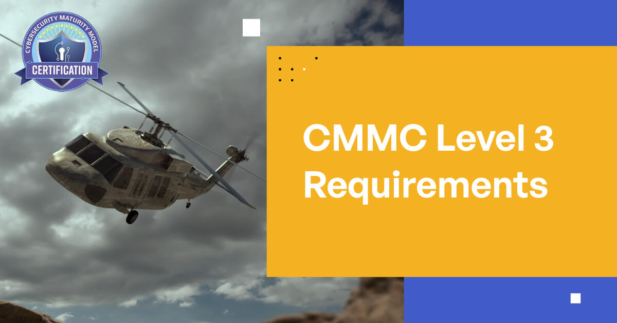 CMMC 2.0 Level 3 Compliance: A Definitive Guide
