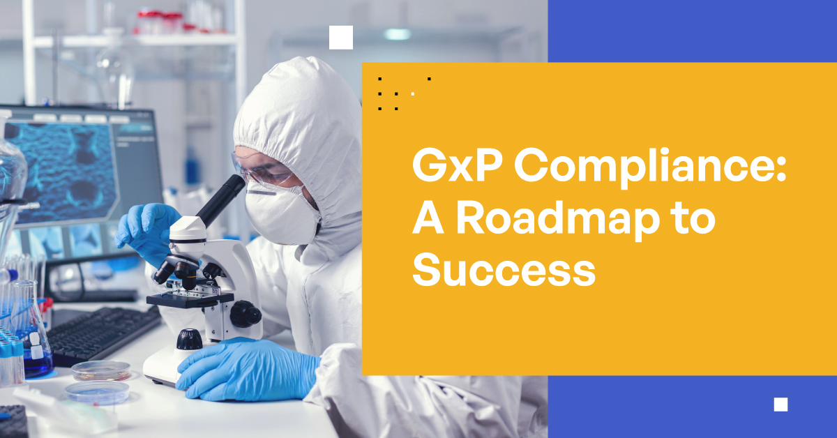 GxP Compliance