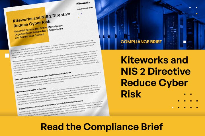 Kiteworks and NIS 2 Directive Reduce Cyber Risk
