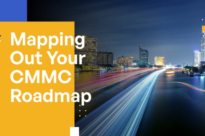 Navigating the Road to CMMC Level 2 Compliance: Insights and Tips From an Expert