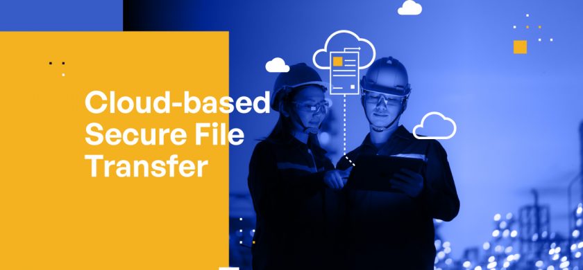 Cloud-based Secure File Transfer: A Head-to-Head Comparison With On-premises File Transfer