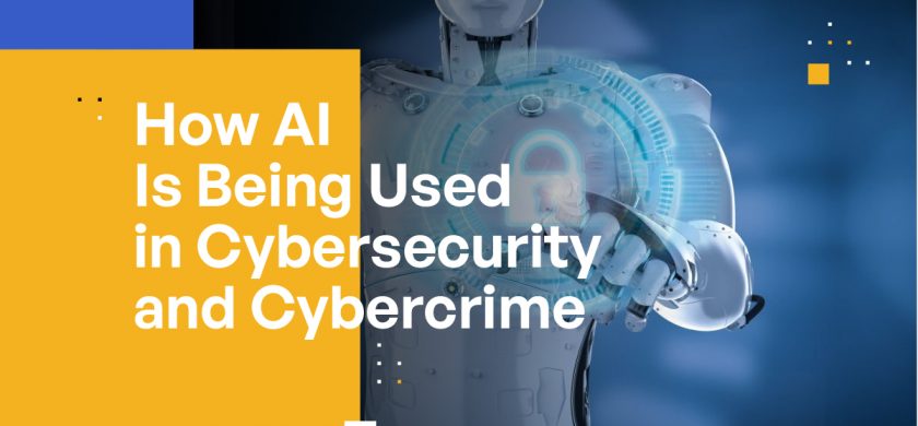 How AI Is Being Used in Cybersecurity and Cybercrime [a Checklist]