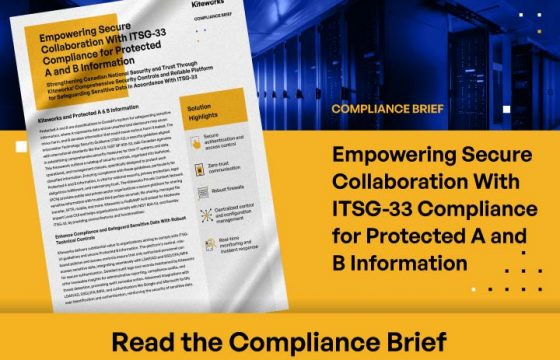 Empowering Secure Collaboration With ITSG-33 Compliance for Protected A and B Information