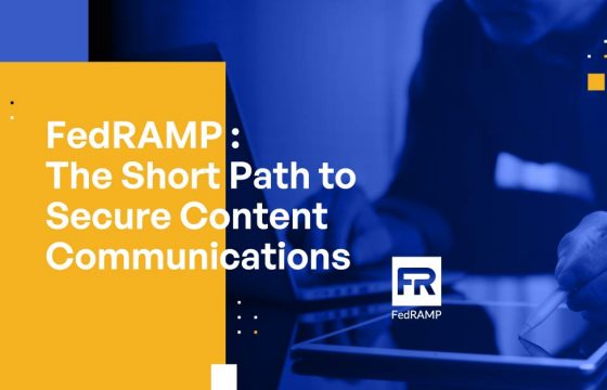 FedRAMP: The Short Path to Secure Content Communications