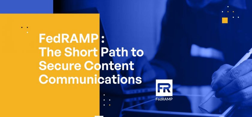 FedRAMP: The Short Path to Secure Content Communications