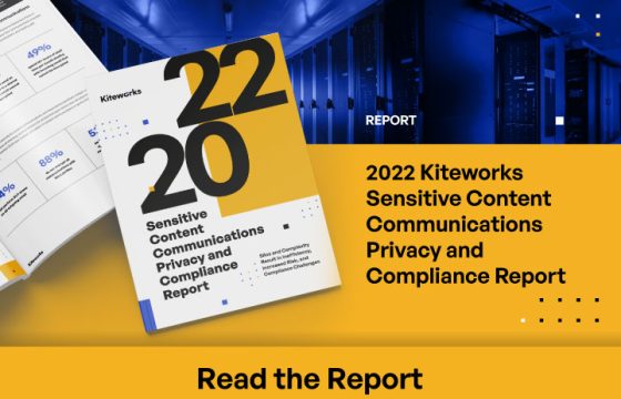 2022 Kiteworks Sensitive Content Communications Security and Compliance Report