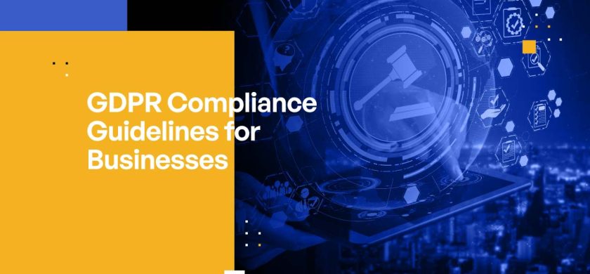 GDPR Compliance Guidelines for Businesses