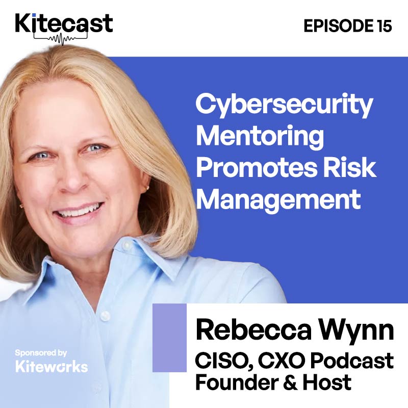Dr. Rebecca Wynn - Cybersecurity Mentoring Promotes Risk Management