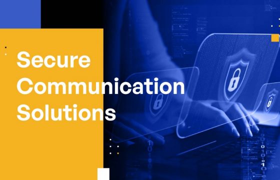 10 Essential Capabilities and Features of Secure Communication Solutions