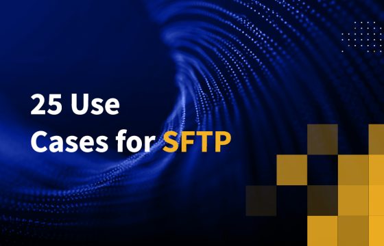 25 Use Cases for SFTP