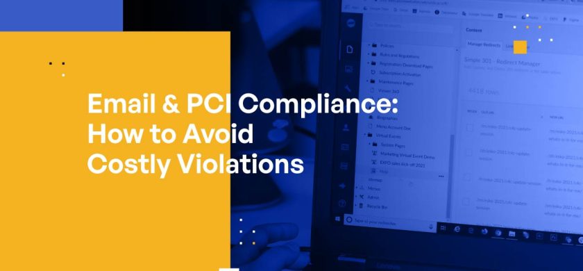 Email & PCI Compliance: How to Avoid Costly Violations