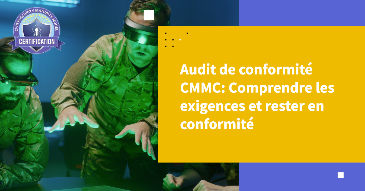 Audit de conformité CMMC