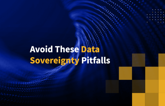 Avoid These Data Sovereignty Pitfalls