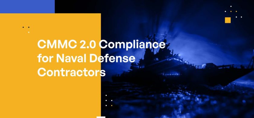 CMMC 2.0 Compliance for Naval Defense Contractors