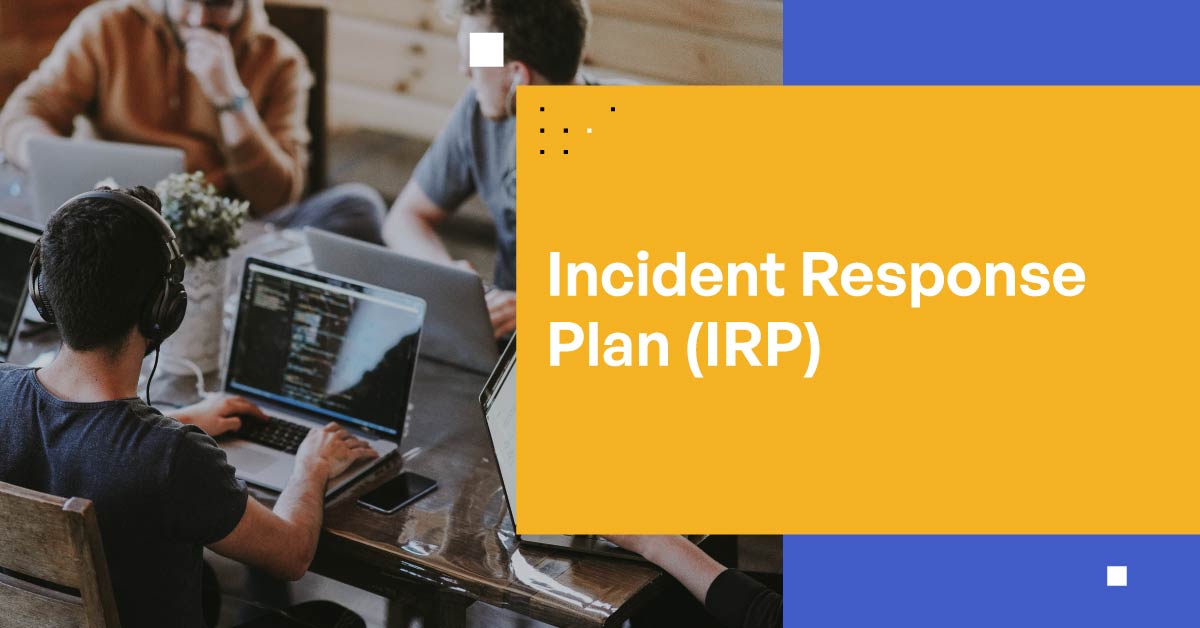 Incident Response Plan