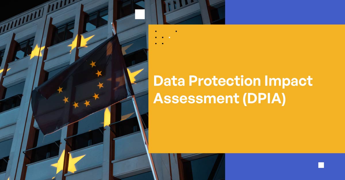 Garantir la confidentialité des données avec une évaluation d'impact relative à la protection des données (EIPD)