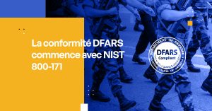 La conformité DFARS commence avec NIST 800-171