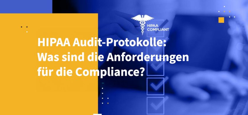 HIPAA Audit-Protokolle
