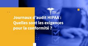 Journaux d’audit HIPAA
