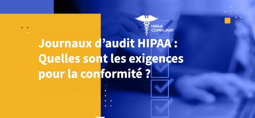 Journaux d’audit HIPAA