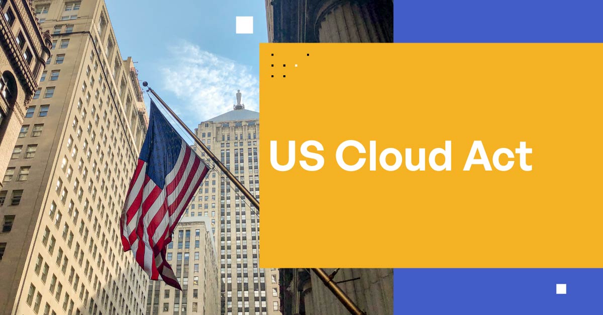 Entschlüsselung des US CLOUD Act